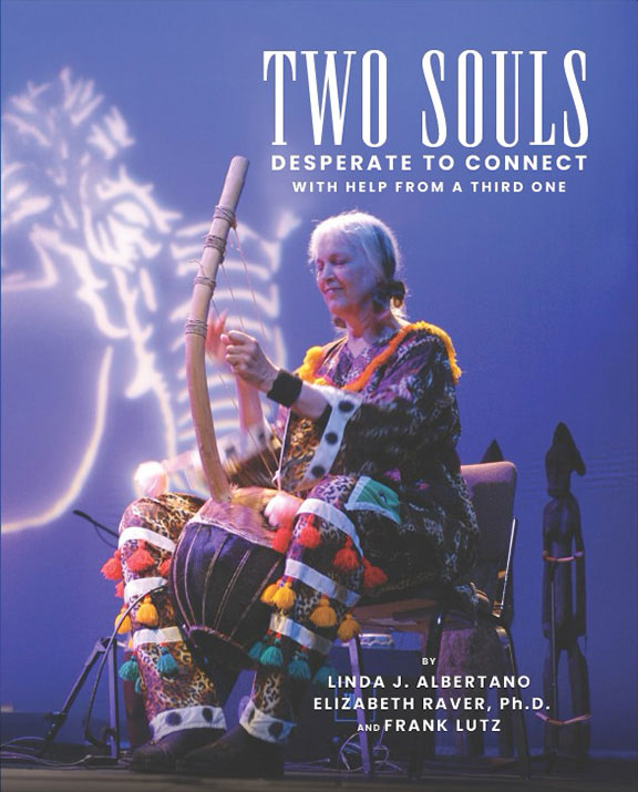 Linda-J-Albertano---Two-Souls-web1 Linda J. Albertano playing the Kora - Two Souls Desperate to Connect